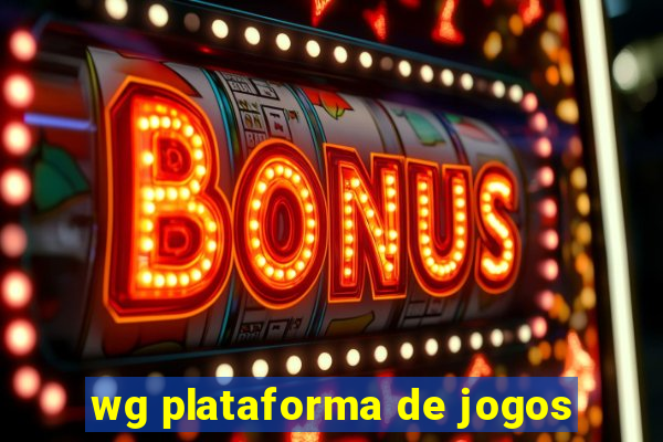 wg plataforma de jogos